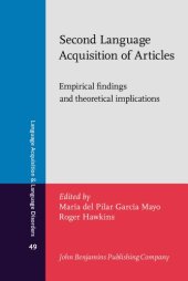 book Second Language Acquisition of Articles: Empirical findings and theoretical implications