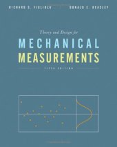 book Theory and Design for Mechanical Measurements