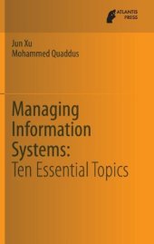 book Managing Information Systems: Ten Essential Topics