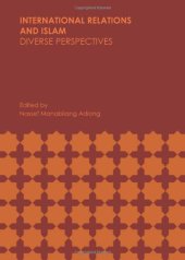 book International Relations and Islam: Diverse Perspectives