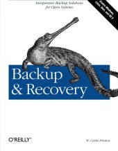 book Backup & Recovery: Inexpensive Backup Solutions for Open Systems