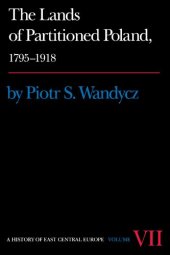 book The Lands of Partitioned Poland, 1795-1918