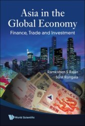 book Asia In The Global Economy: Finance, Trade and Investment