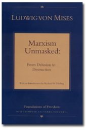 book Marxism Unmasked: From Delusion to Destruction