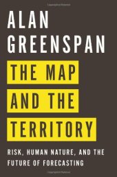 book The Map and the Territory: Risk, Human Nature, and the Future of Forecasting