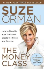 book The Money Class: How to Stand in Your Truth and Create the Future You Deserve