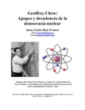 book Geoffrey Chew: apogeo y decadencia de la democracia nuclear