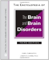 book The Encyclopedia of the Brain and Brain Disorders