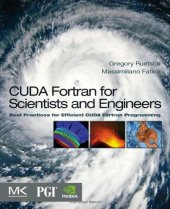 book CUDA Fortran for Scientists and Engineers: Best Practices for Efficient CUDA Fortran Programming