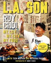 book L.A. Son: My Life, My City, My Food