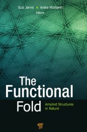 book The Functional Fold: Amyloid Structures in Nature