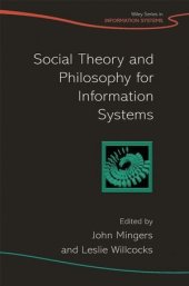 book Social Theory and Philosophy for Information Systems