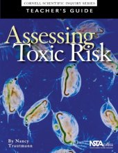 book Assessing Toxic Risk : Teachers Guide and Student Edition