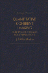 book Quantitative Coherent Imaging. Theory, Methods and Some Applications