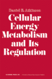 book Cellular Energy Metabolism and its Regulation