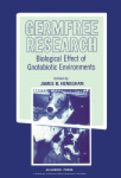 book Germfree Research. Biological Effect of Gnotobiotic Environments