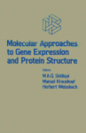 book Molecular Approaches to Gene Expression and Protein Structure