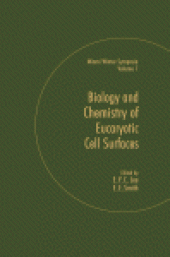 book Biology and Chemistry of Eukaryotic Cell Surfaces