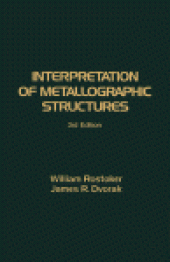 book Interpretation of Metallographic Structures