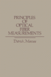 book Principles of Optical Fiber Measurements