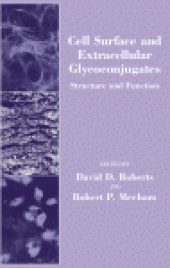 book Cell Surface and Extracellular Glycoconjugates. Structure and Function