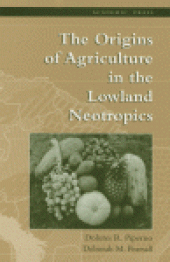 book The Origins of Agriculture in the Lowland Neotropics