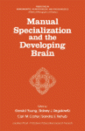 book Manual Specialization and the Developing Brain