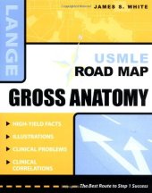 book USMLE Road Map: Gross Anatomy