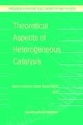 book Theoretical aspects of heterogeneous catalysis