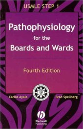 book Boards and Wards Series: Pathophysiology for the Boards and Wards: A Review for USMLE Step 1