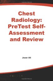 book Chest Radiology: PreTest Self- Assessment and Review