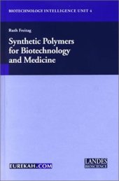 book Synthetic Polymers for Biotechnology and Medicine 