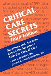 book Critical Care Secrets: Questions and Answers Reveal the Secrets to Effective Critical Care