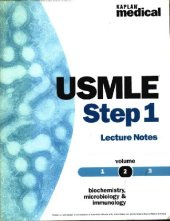 book Kaplan USMLE Step 1 Lecture Notes: Biochemistry, Microbiology and Immunology