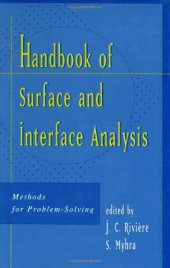 book Handbook of surface and interface analysis - methods for problem solving