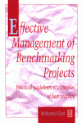 book Effective Management of Benchmarking Projects. Practical Guidelines and Examples of Best Practice