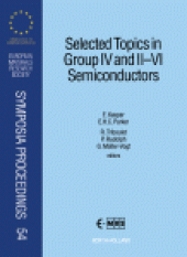 book Selected Topics in Group IV and II–VI Semiconductors