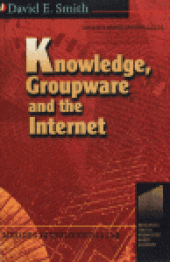 book Knowledge, Groupware and the Internet