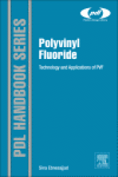 book Polyvinyl Fluoride. Technology and Applications of PVF