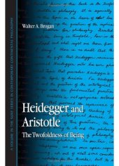 book Heidegger And Aristotle: The Twofoldness Of Being