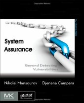 book System Assurance: Beyond Detecting Vulnerabilities