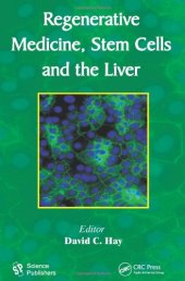 book Regenerative Medicine, Stem Cells and the Liver