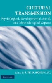 book Cultural Transmission: Psychological, Developmental, Social, and Methodological Aspects