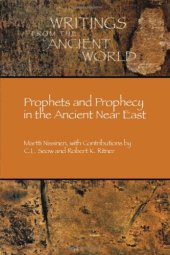 book Prophets and Prophecy in the Ancient Near East