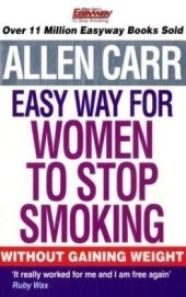 book Allen Carr's Easy Way for Women to Stop Smoking