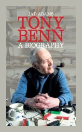 book Tony Benn a Biography