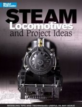 book Steam Locomotives: Projects & Ideas