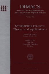 book Satisfiability Problem: Theory and Applications