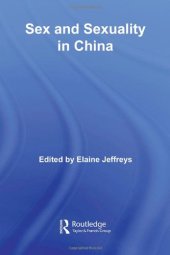 book Sex and Sexuality in China