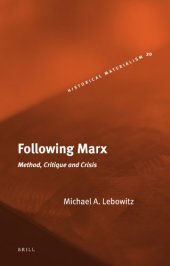 book Following Marx: Method, Critique and Crisis